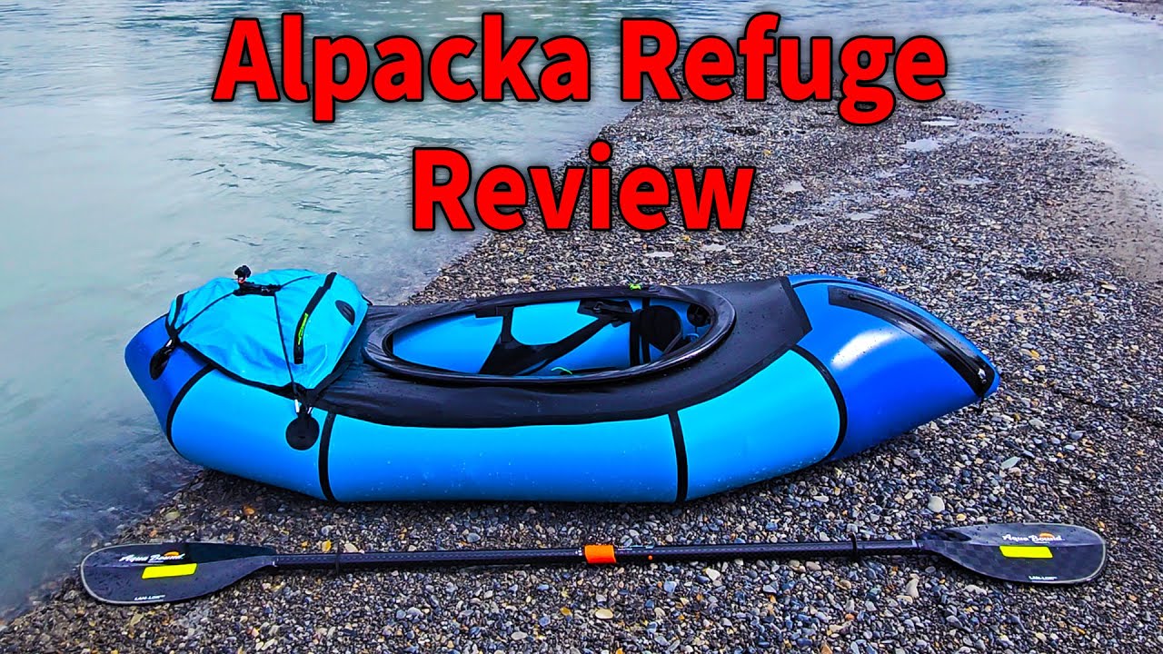BEST CAPABLE BUT LIGHTWEIGHT PACKRAFT? Alpacka Refuge Review