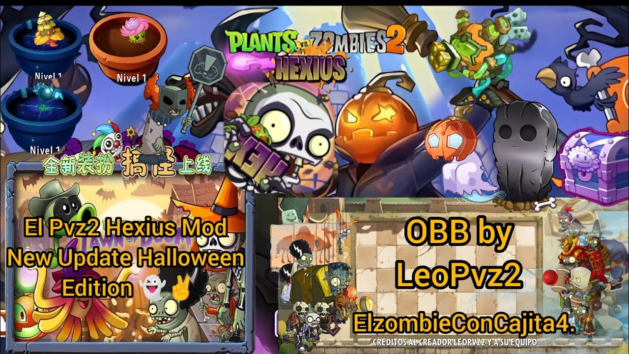 El Pvz2 Hexius Mod (New Update Halloween Edition) 👻✌️ @Marlonleon164 
