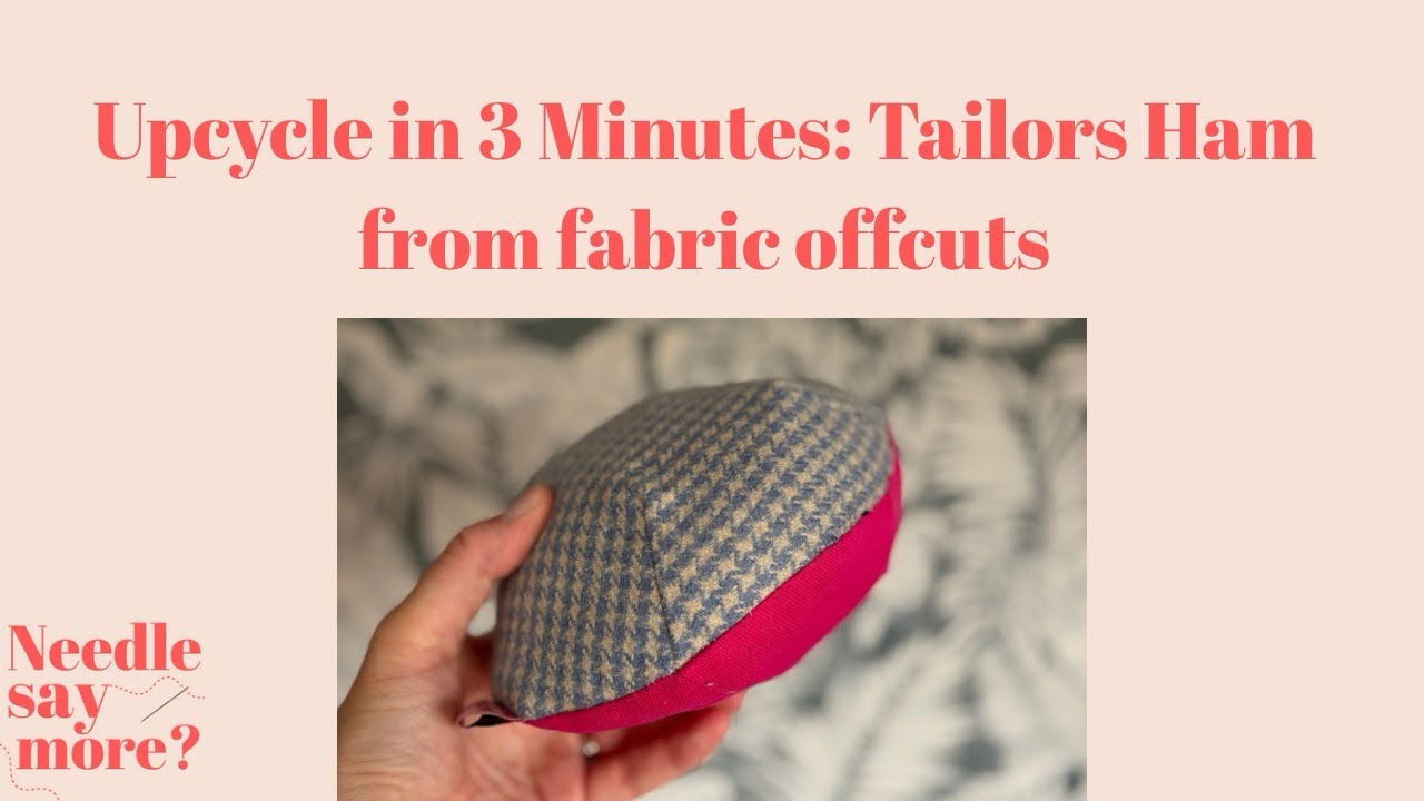 DIY Tailor’s Ham in 3 Minutes | Easy Scrap Fabric Sewing Project