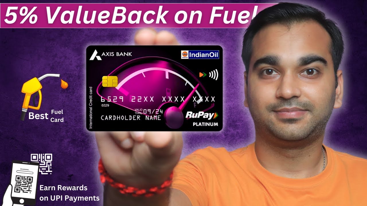 The BEST Credit Card for Fuel Lovers! (Axis Indian Oil)