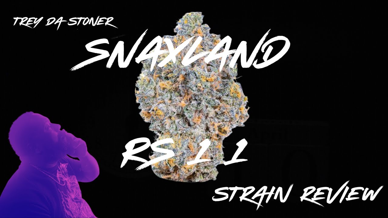 Strain Review :Trey da Stoner Snaxland RS11