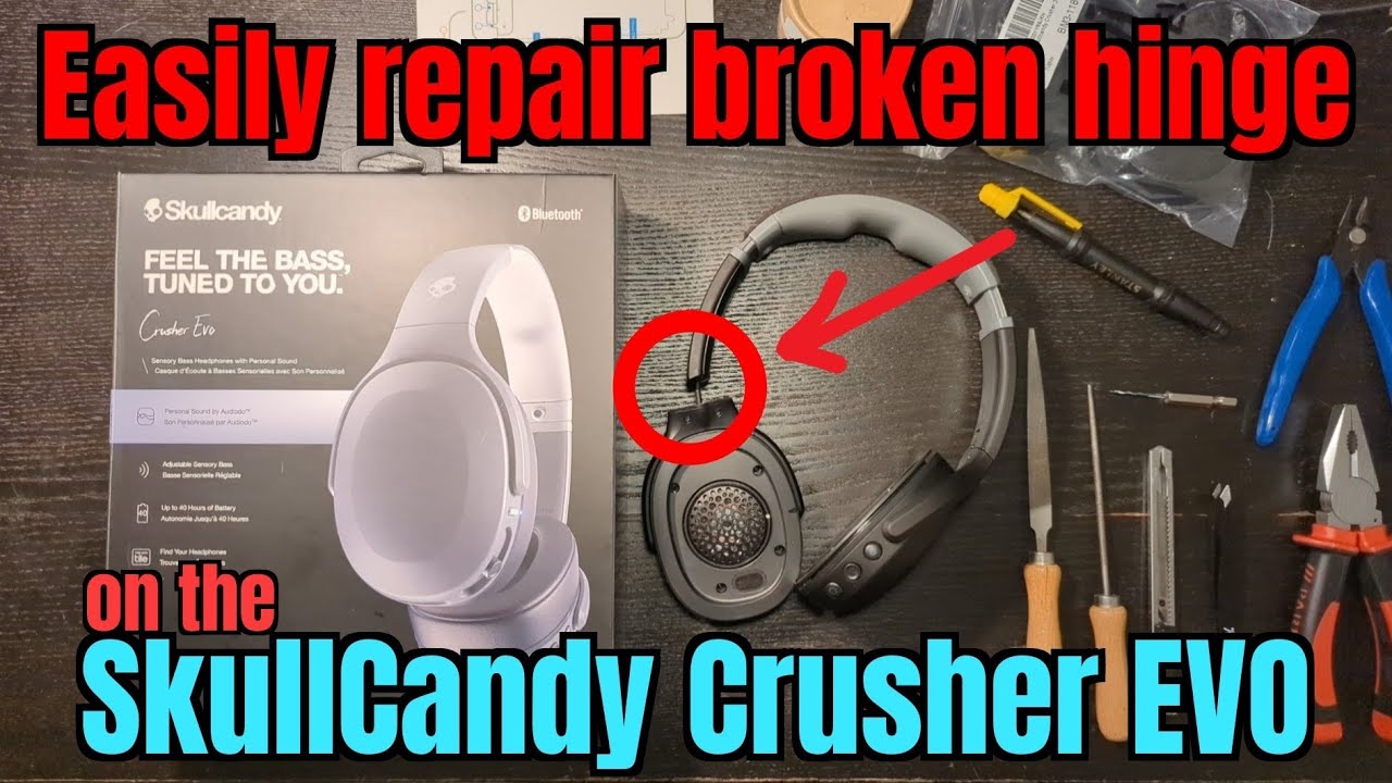 Repairing broken hinge on the SkullCandy Crusher EVO wireless headphones