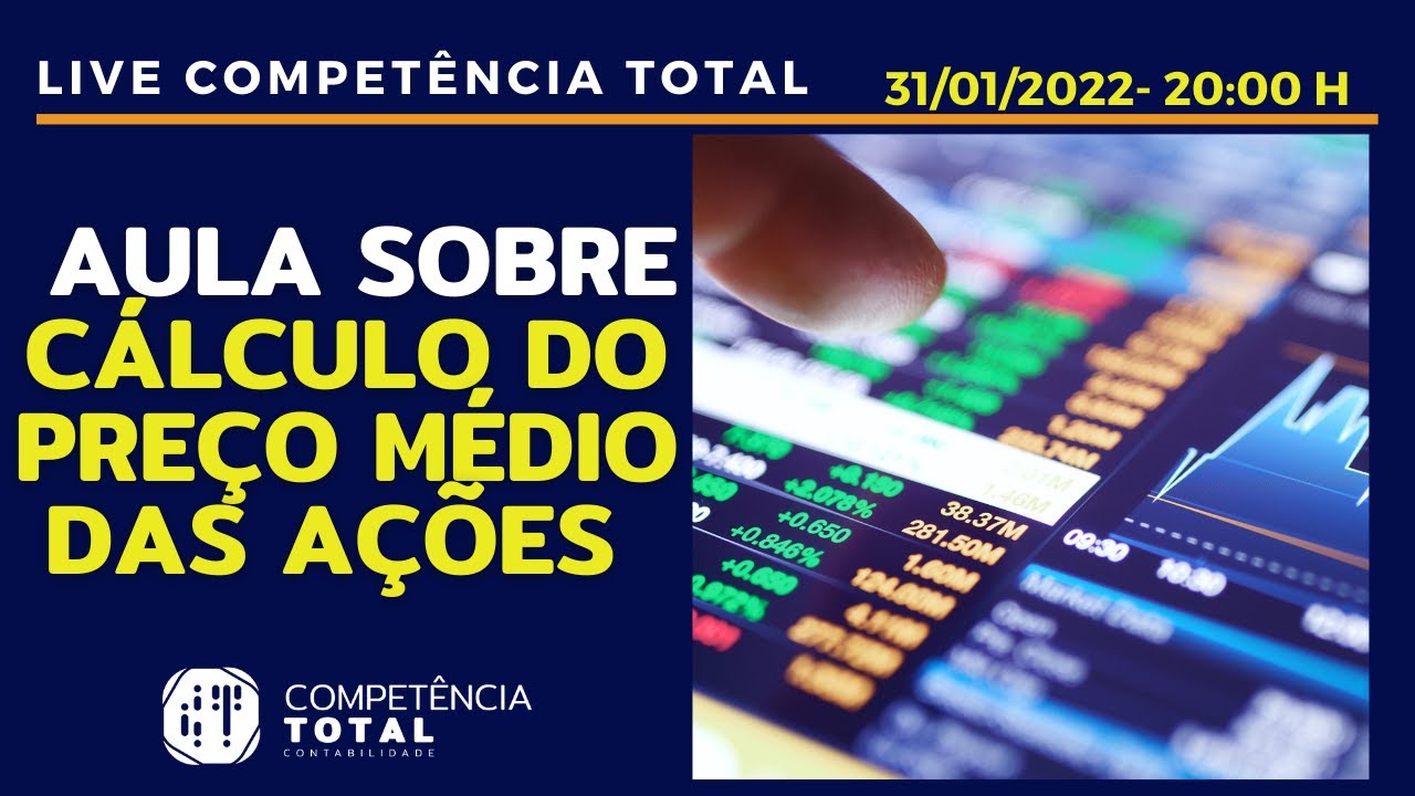 Como calcular o preço médio de ações - Aula prática