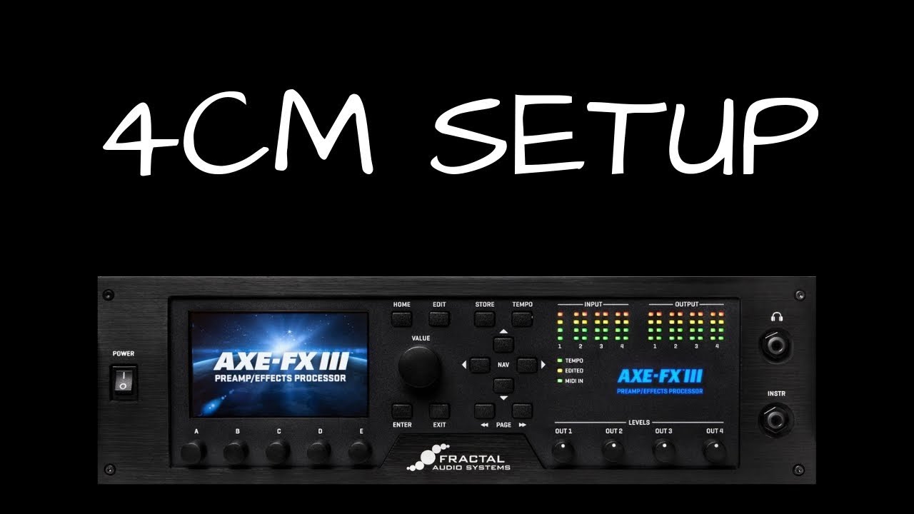 Настройка Axe-Fx III 4CM — краткое руководство