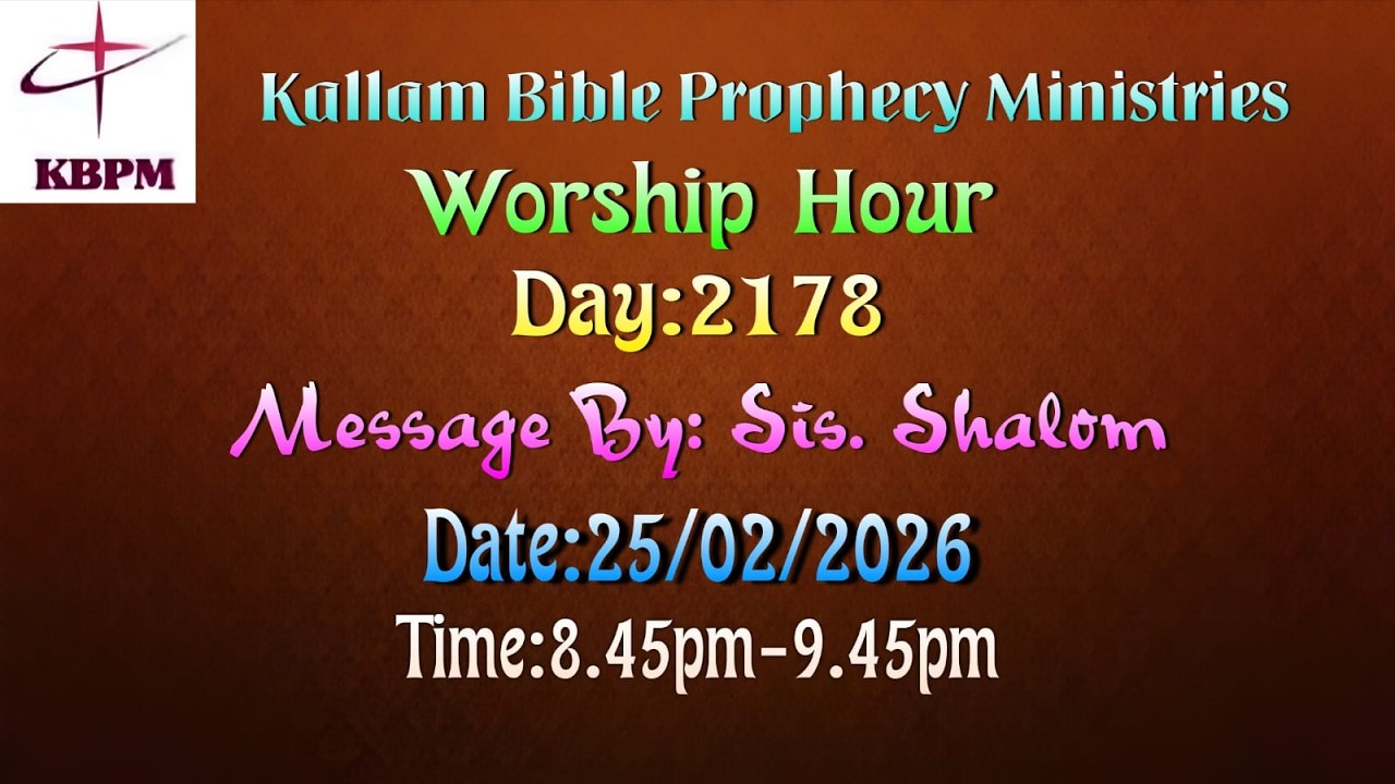 2178 KBPM Worship Hour Sis Shalom 2026 02 25