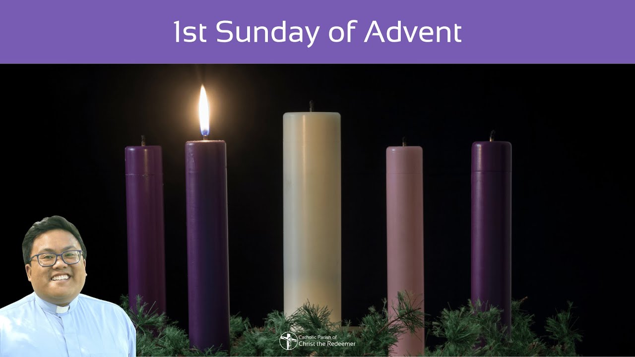 1st Sunday of Advent
