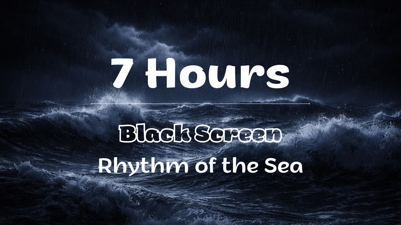 7 Hours of Gentle Ocean Waves | Black Screen | Deep Sleep