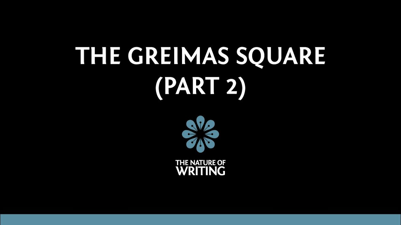 The Greimas Square | Part 2 | Using the Square