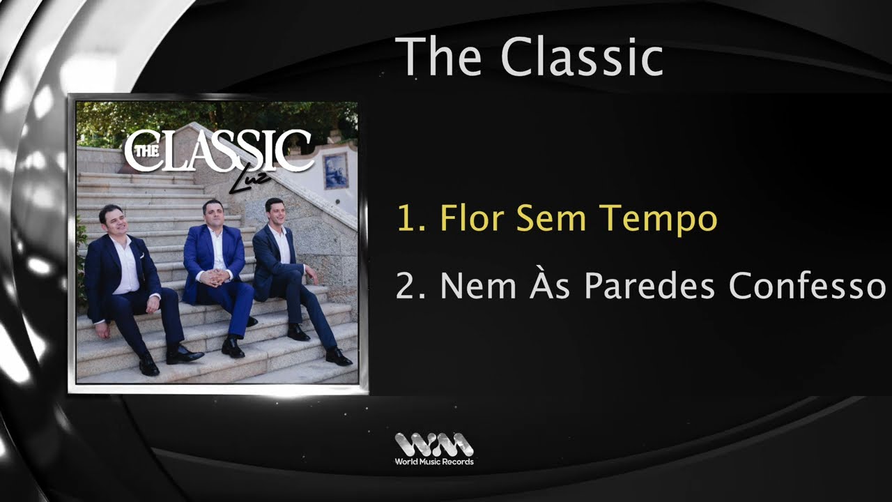 The Classic - Luz (Full Ep)