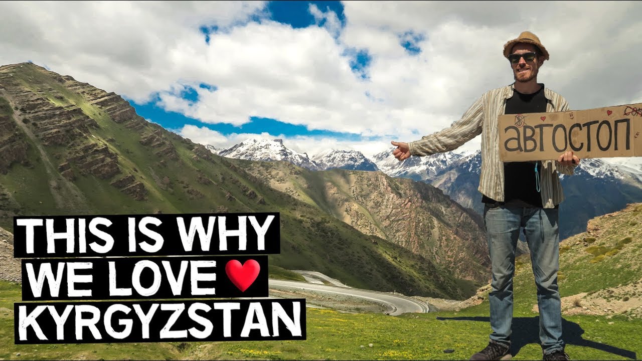 THIS IS WHY YOU SHOULD VISIT KYRGYZSTAN 🇰🇬 | Hitchhiking Trip | Central Asia Travel Vlog