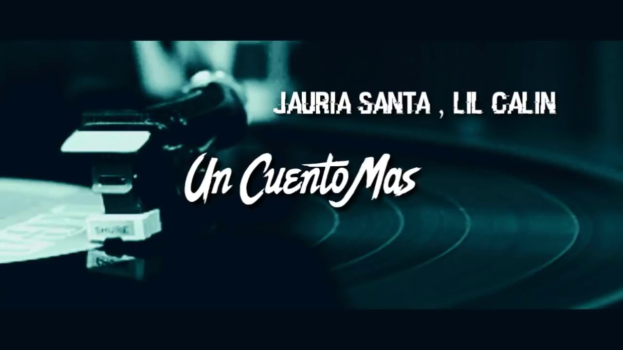 Jauría Santa, Lil Calin - Un Cuento Mas