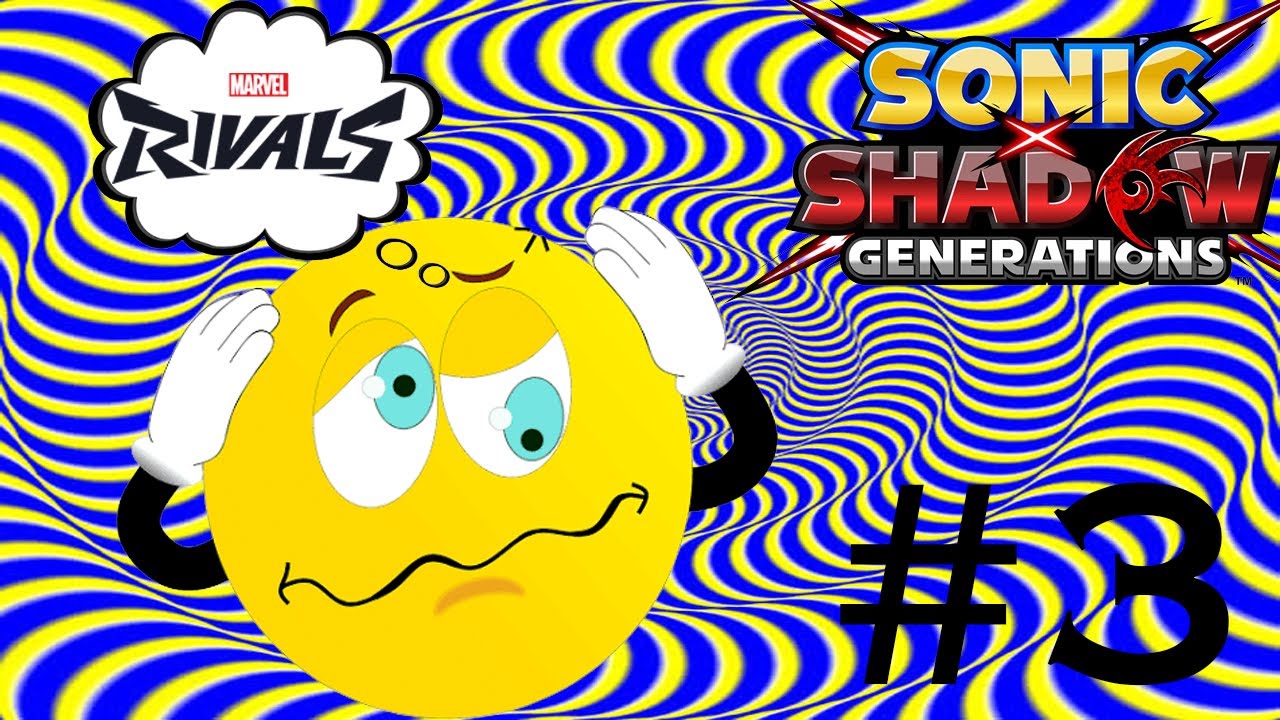 I think Marvel Rivals has fried my attention span [Sonic X Shadow Generations #3]