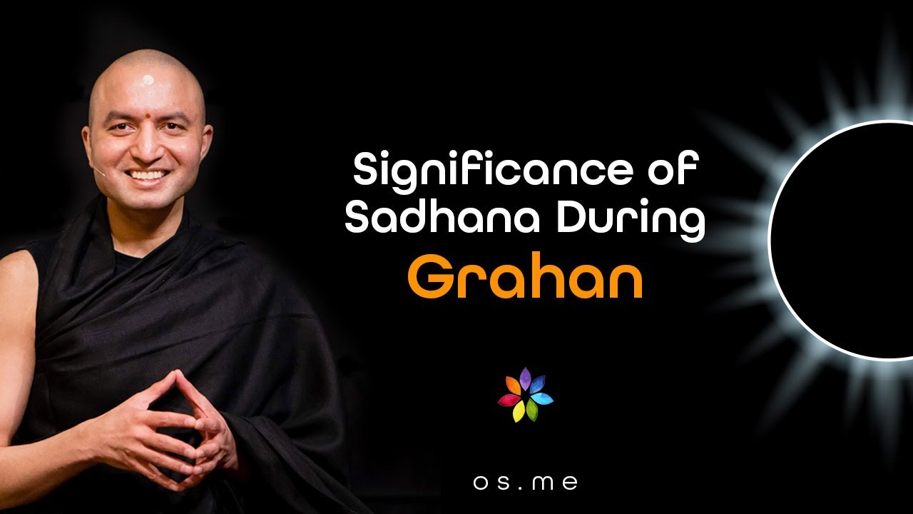 Significance of Sadhana During Grahan [Hindi with English CC]