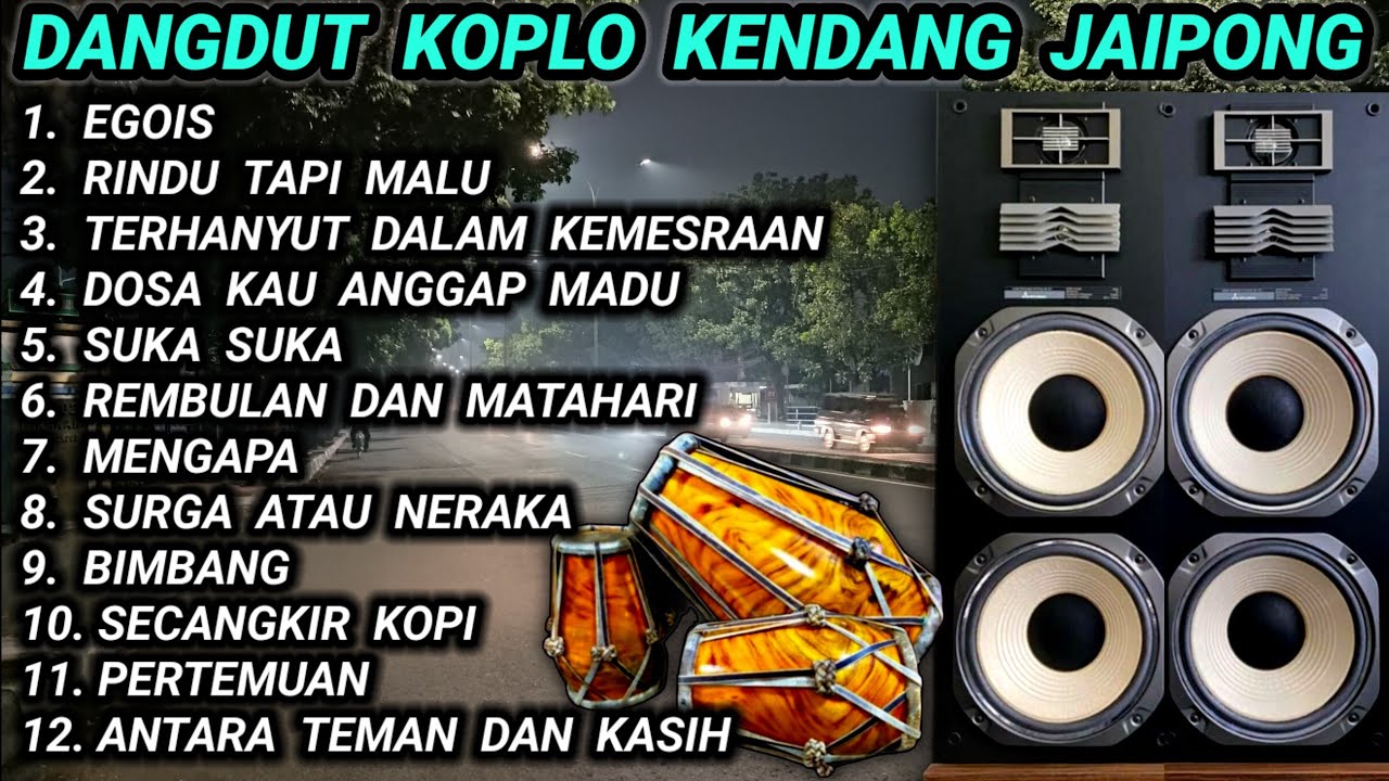 DANGDUT KOPLO KENDANG JAIPONG - EGOIS - RINDU TAPI MALU - SUKA SUKA @RagilPongdut