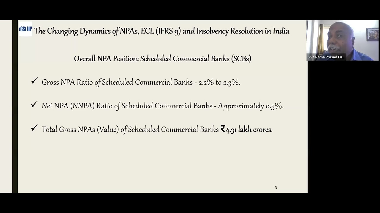 Webinar | The Changing Dynamics of NPAs, ECL (IFRS 9) and Insolvency Resolution in India