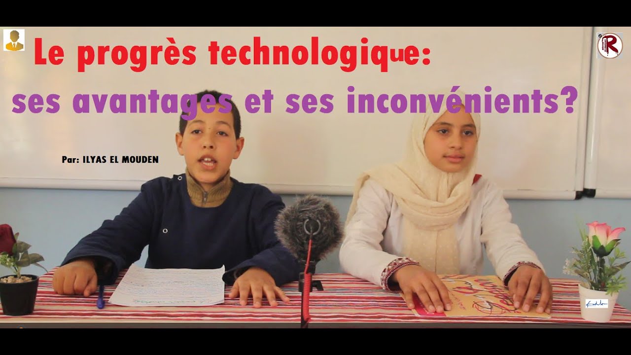 Le progrès technologique: ses avantages et ses inconvénients.