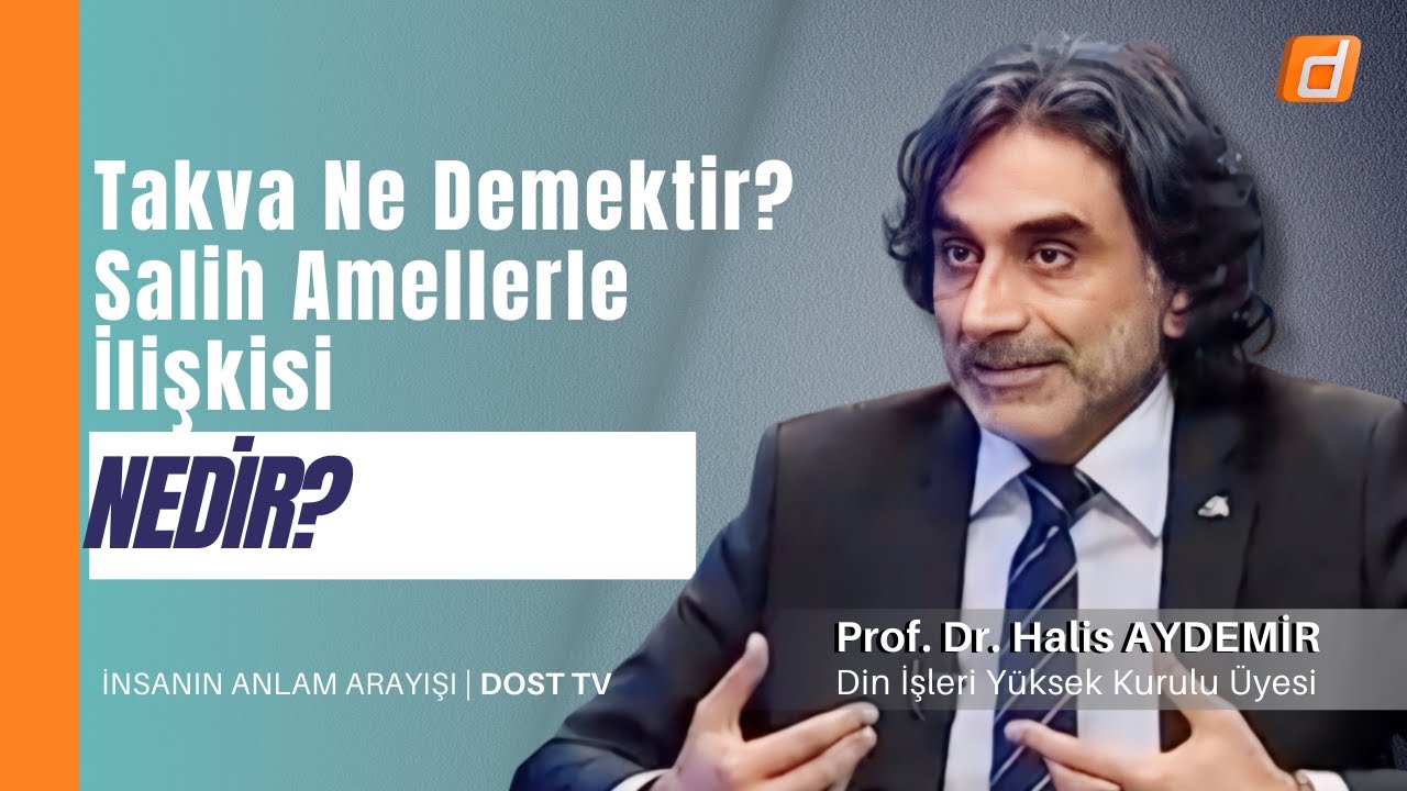 Takva Ne Demektir, Salih Amellerle İlişkisi Nedir? | İnsanın Anlam Arayışı 27 | 10.05.2023