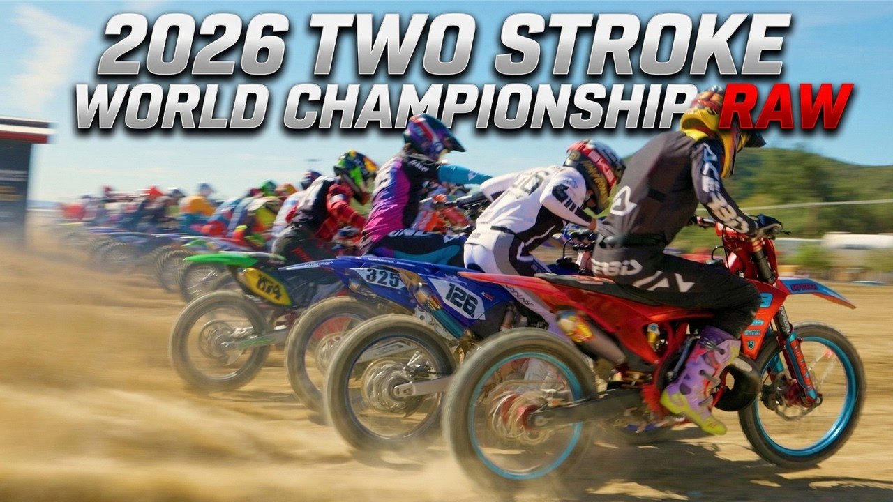 2026 TWO STROKE WORLD CHAMPIONSHIPS RAW