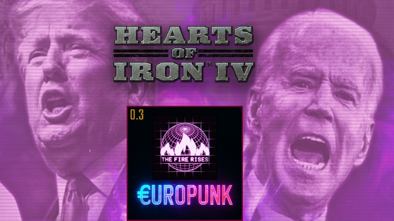 HOI4: Europunk (The Fire Rises) — АНТИУТОПИЯ директора СЕКРЕТНОЙ СЛУЖБЫ