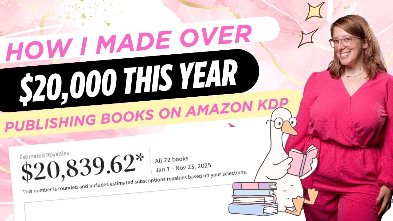 I Made Over $20K on Amazon KDP This Year—Here’s Exactly How #amazonkdp