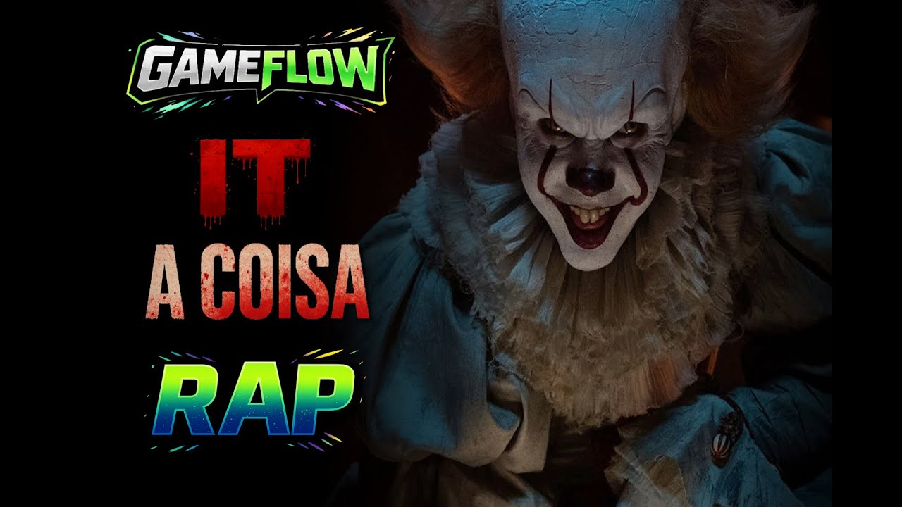 It - A Coisa | Rap | GameFlow