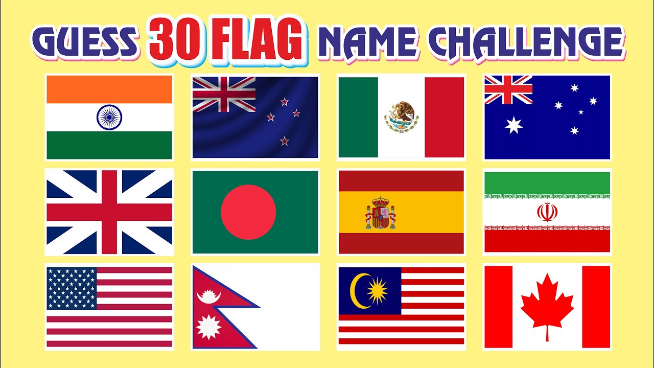 Guess the 30 Flag Name Challenge | Country Flag Quiz | Can You Guess All Flags Name ?