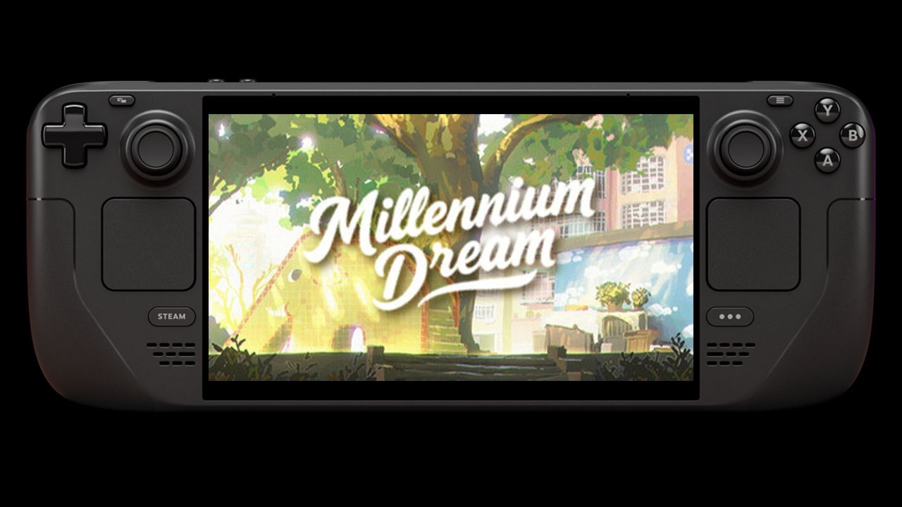 Millennium Dream on STEAM DECK | DeckSpot