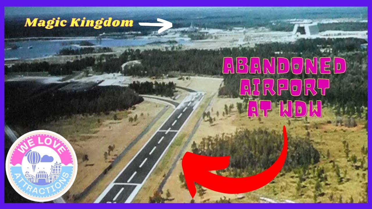 The Secret ABANDONED Airport at Walt Disney World