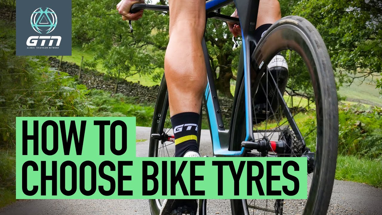 How To Choose Bike Tires | Everything You Need To Know About Tyres For Cycling