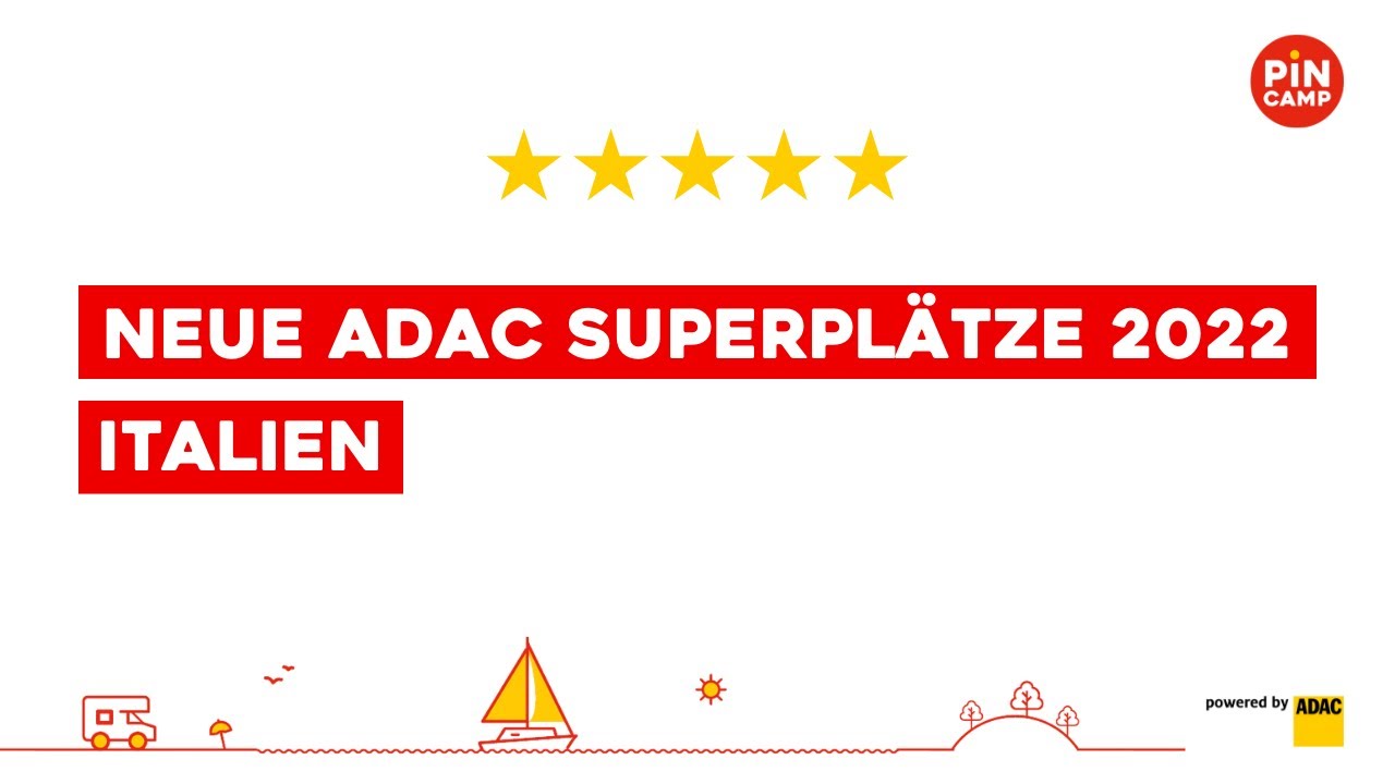 Die 5 neuen ADAC Superplätze 2022 in Italien
