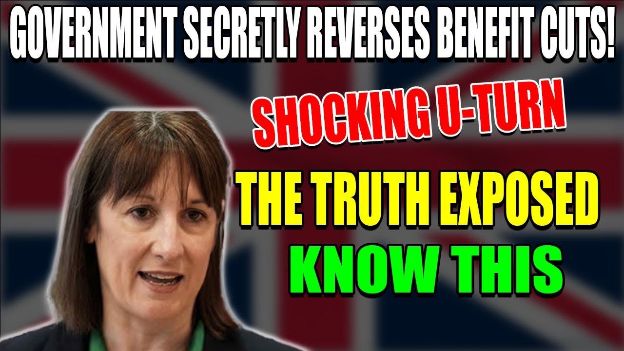 SHOCKING U-TURN: Government Secretly REVERSES Benefit Cuts &ndash; The Truth EXPOSED!
