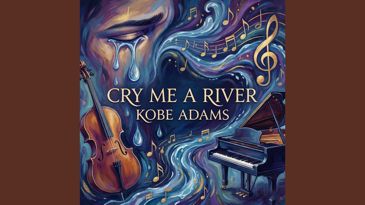 Cry Me A River