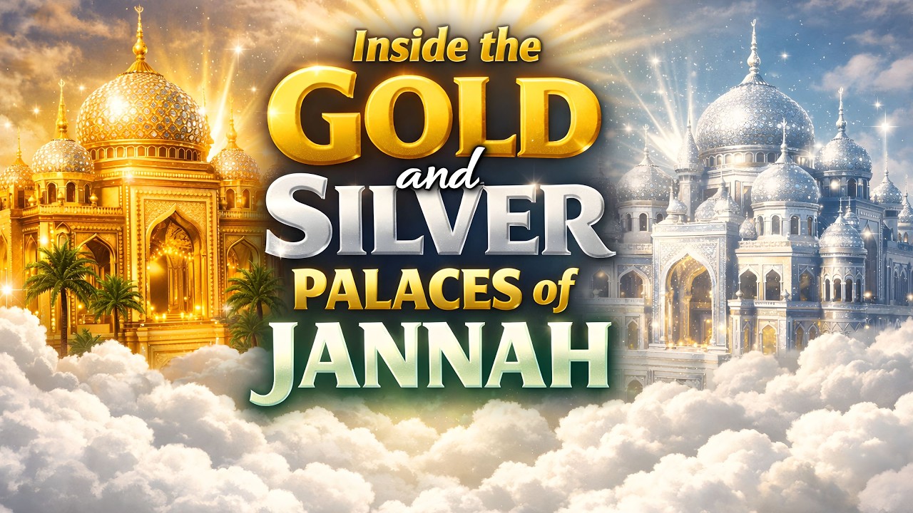 Inside the Gold and Silver Palaces of Jannah | Rise of Islamic History