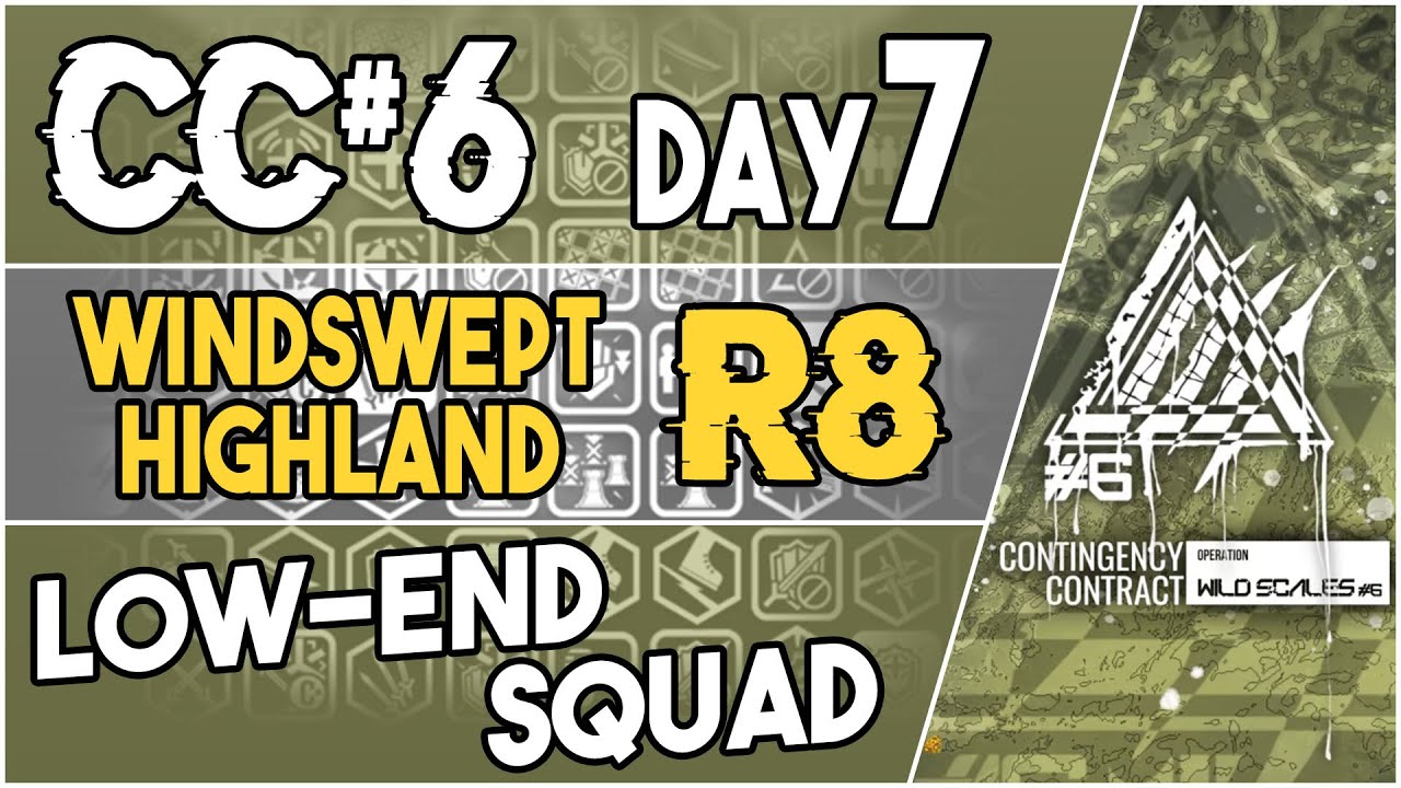 CC#6 Day 7 - Windswept Highland Risk 8 | Low End Squad |【Arknights】
