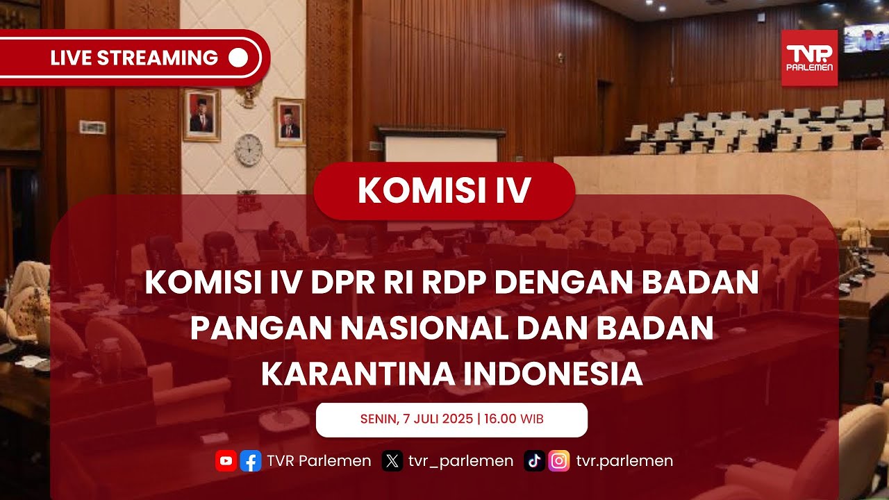 KOMISI IV DPR RI RDP DENGAN BADAN PANGAN NASIONAL DAN BADAN KARANTINA INDONESIA