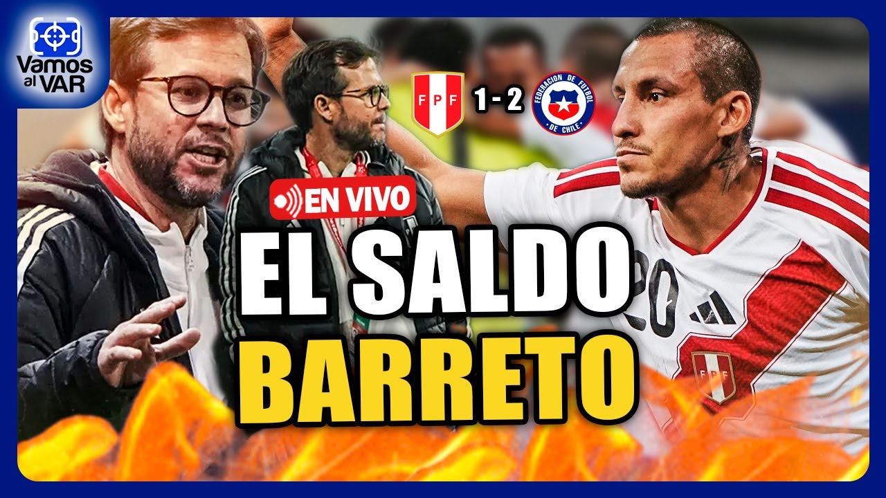 ⚽ EL SALDO BARRETO 🔥 VALERA ANOTA, PERO BICOLOR PIERDE ANTE CHILE #VamosAlVar 18/11/2025
