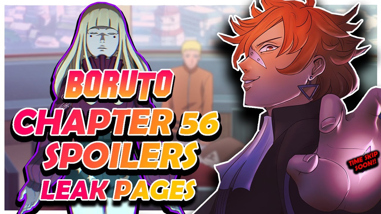 BORUTO CHAPTER 56 SPOILERS(LEAKS PAGES):New Character, Code Power!!!!!