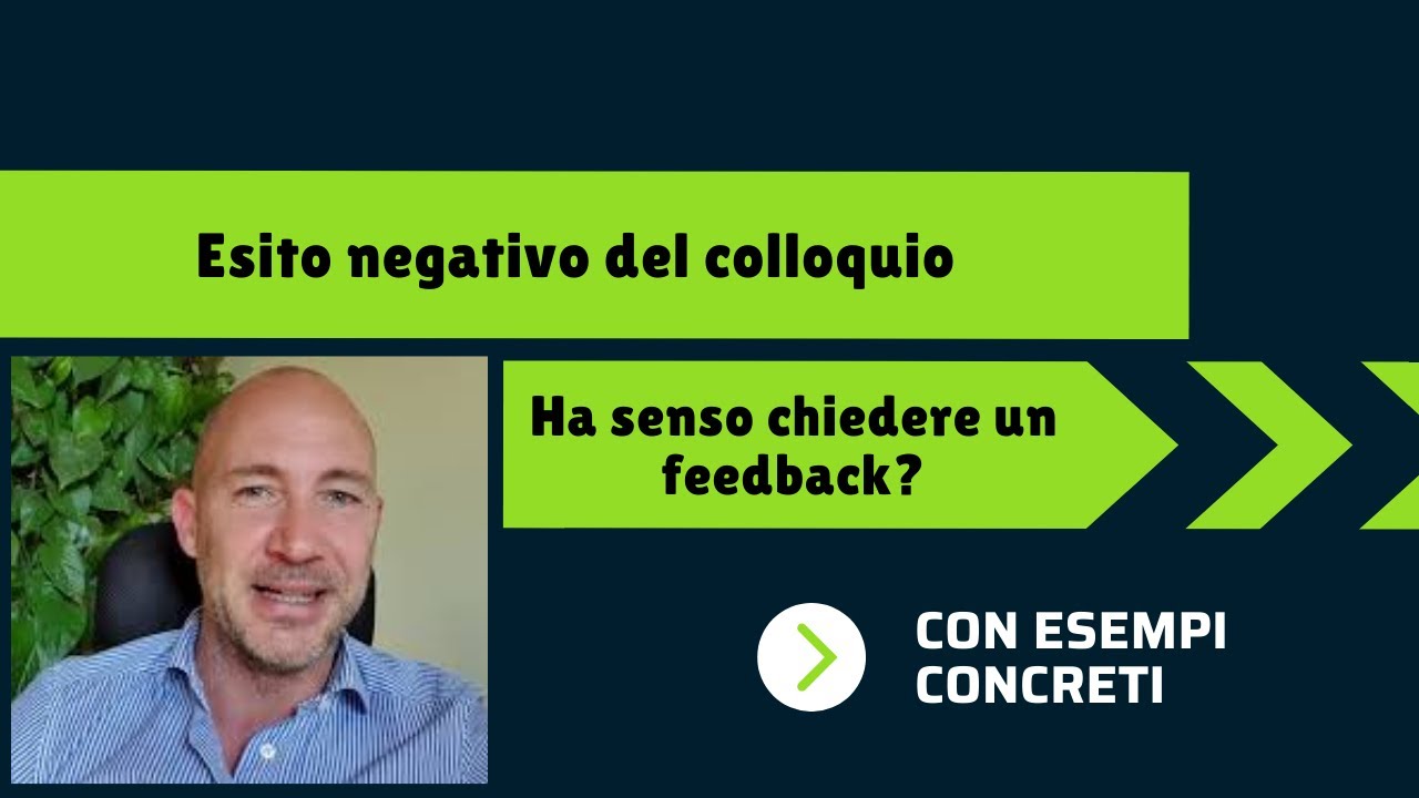 Esito negativo del colloquio. Ha senso chiedere un feedback?