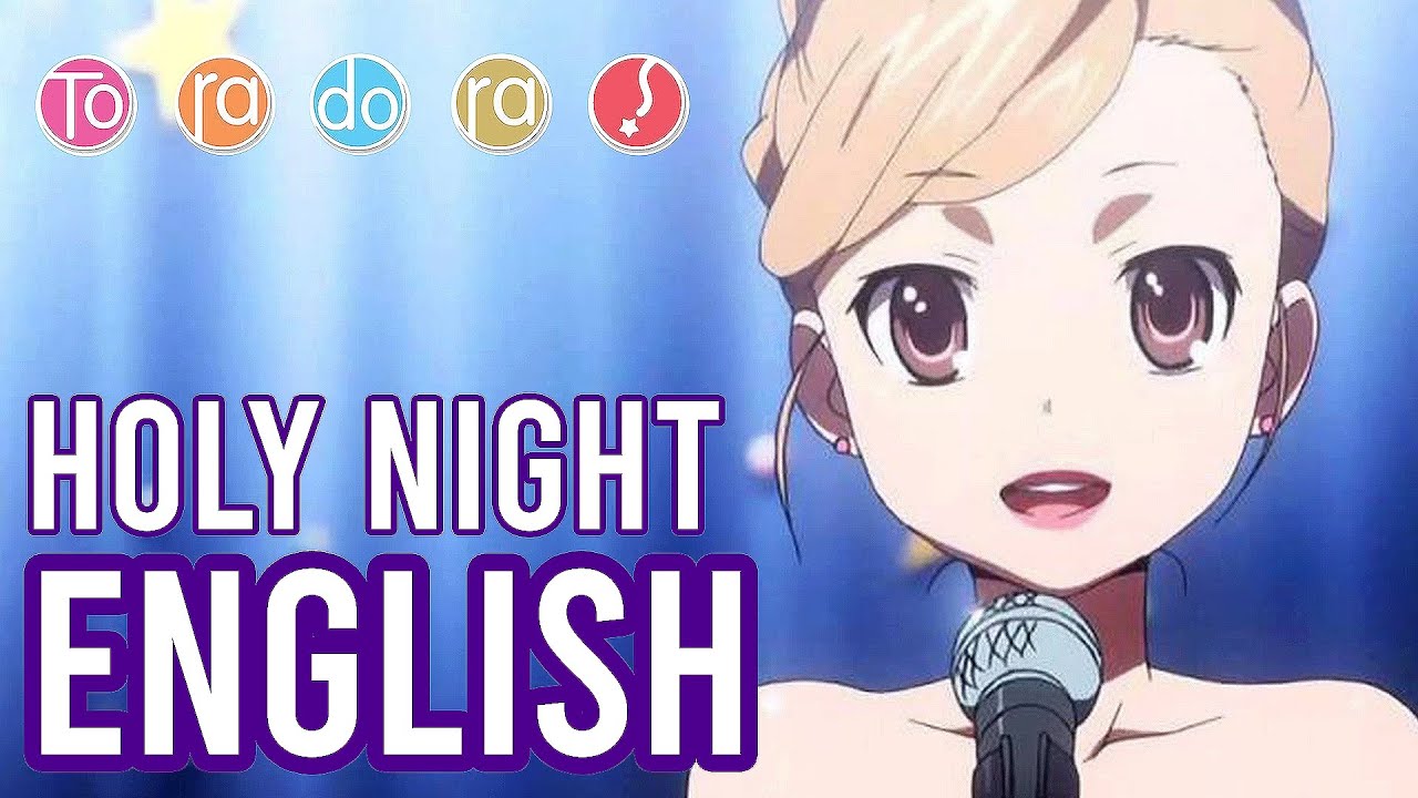 Toradora • Holy Night • ENGLISH COVER | Tara St. Michel & @lollia_official