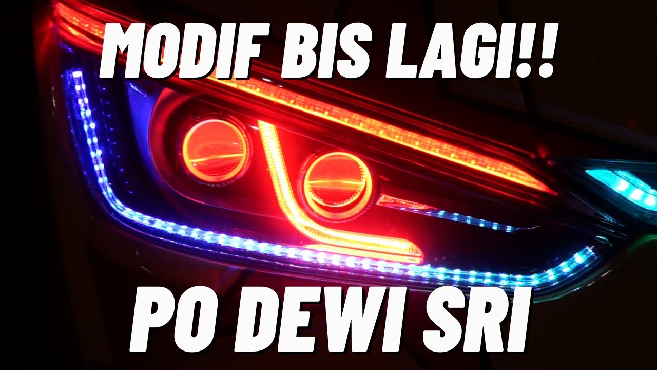 MODIF HEADLAMP BIS DEWI SRI!!! | 24 VOLT LASKAR SINAR