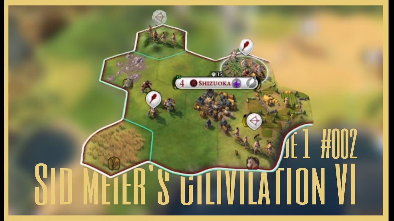 Sid Meier´s Civilization VI #002 🌇 - Aus dem Krieg entkommen und wieder alles aufbauen