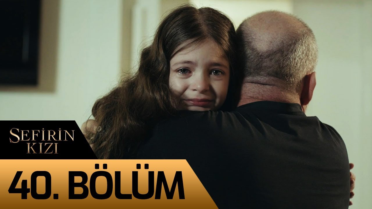 Sefirin Kızı 40. Bölüm