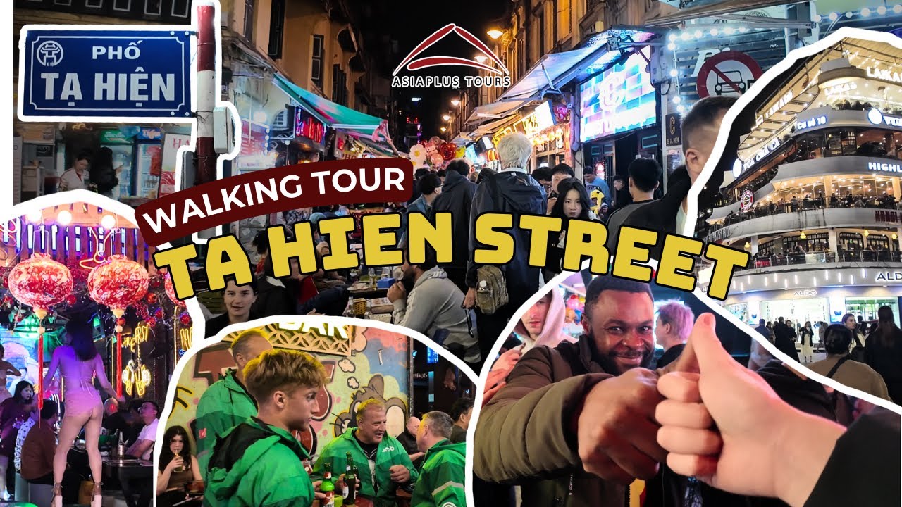 Nightlife in Hanoi | Ta Hien Vibes & Hoan Kiem Lights | Asiaplustours