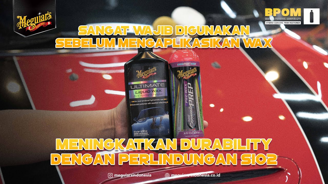 PRODUK INI WAJIB DIGUNAKAN SEBELUM PENGAPLIKASIAN WAX! #BPOM #meguiars #meguiarsindonesia #prewax