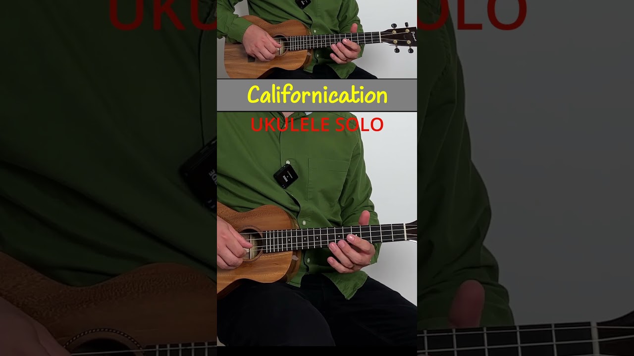 Californication (RHCP) - Verse & Solo Ukulele Tutorial 🎸