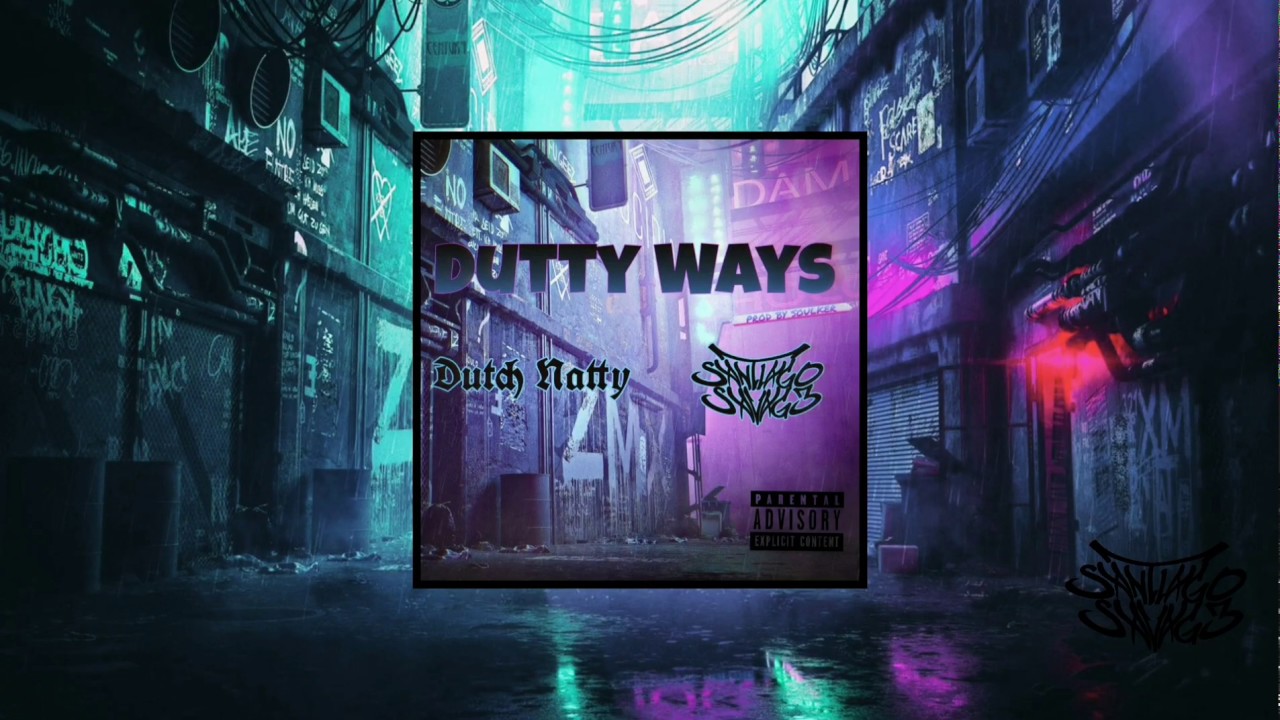 Dutty Ways - Nvtty x Santiago Savag3 (Lyric Video)