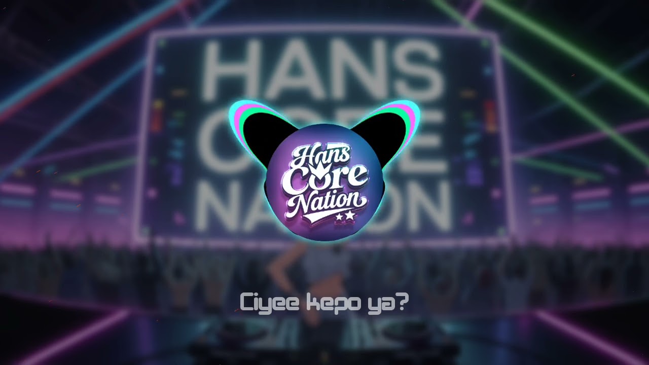 DJ Ciyee Kepo Ya? Remix | Hans Core Nation | Viral Breakbeat TikTok | 100% AI Generated