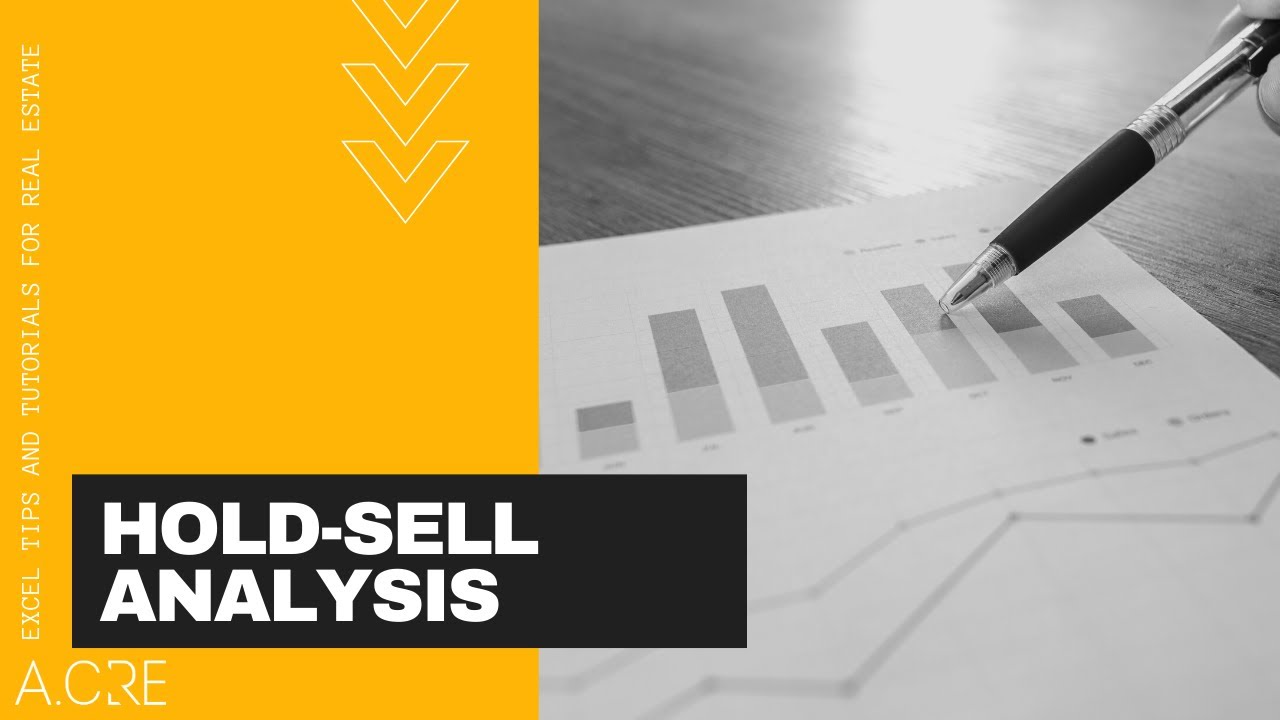 Hold vs Sell Analysis in Real Estate