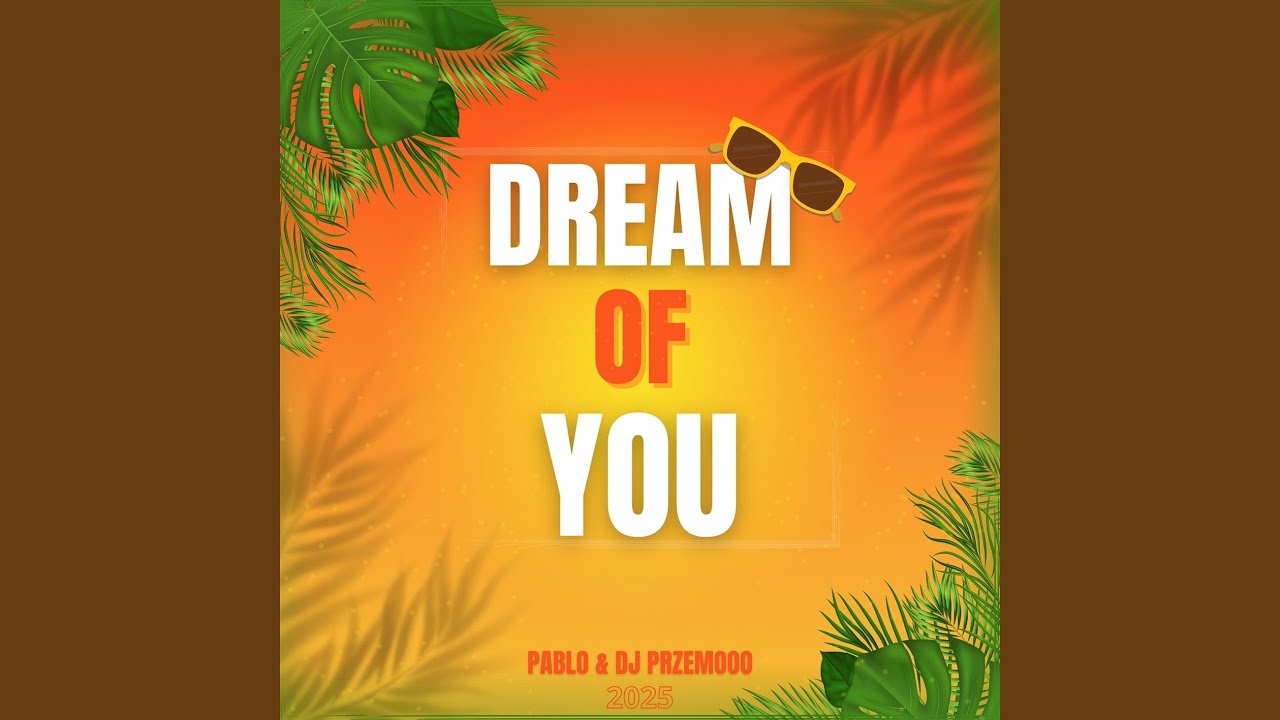 DREAM of YOU