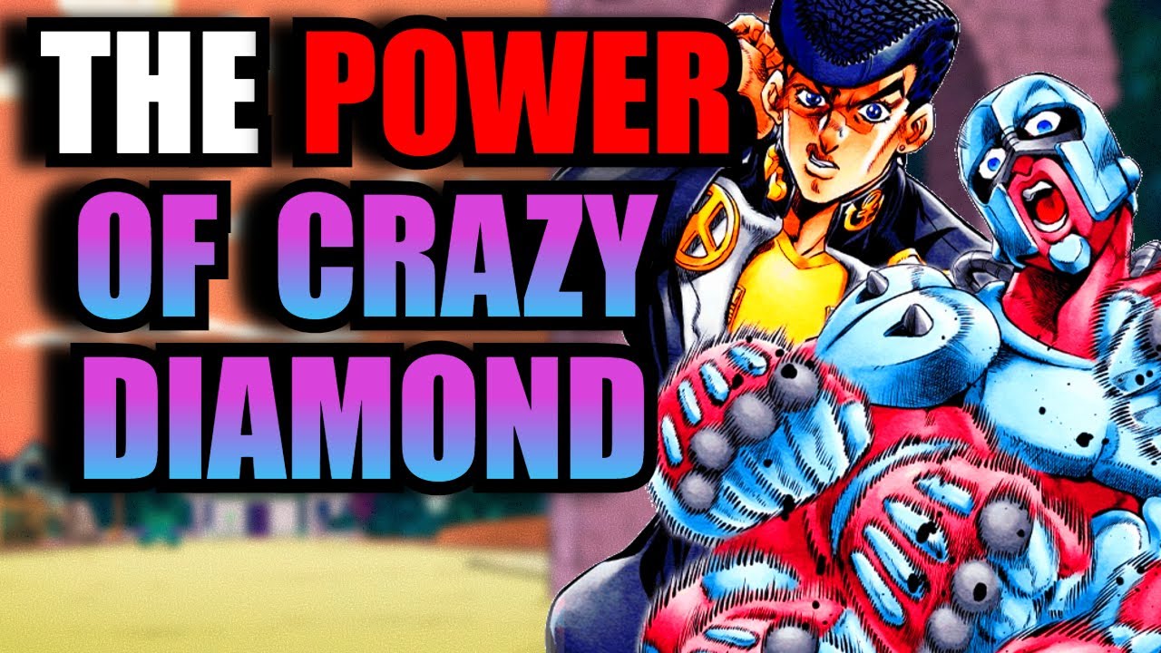 How Strong is Crazy Diamond?